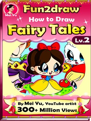 cover image of How to Draw Fairy Tales--Fun2draw Lv. 2